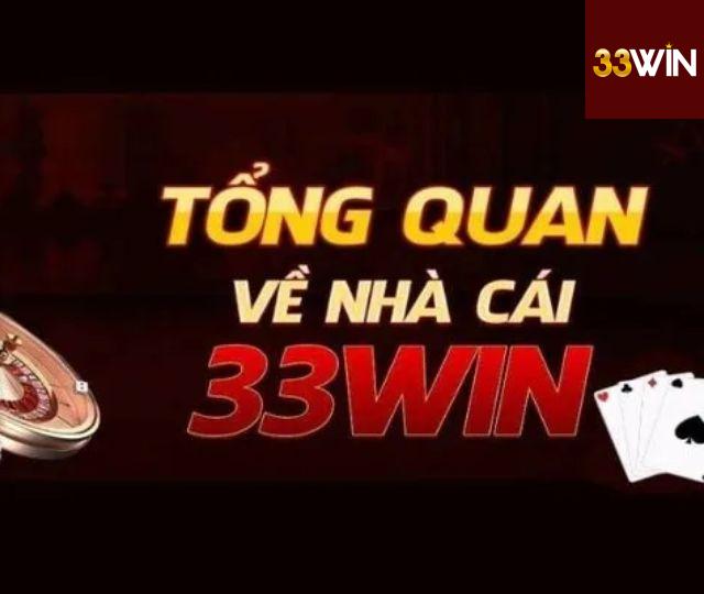 Đặc điểm nổi bật của 33win